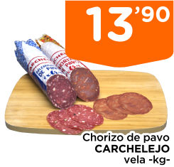 Chorizo de pavo CARCHELEJO vela -kg-