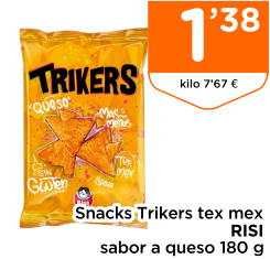 Snacks Trikers tex mex RISI sabor a queso 180 g