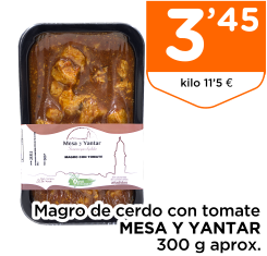 Magro de cerdo con tomate MESA Y YANTAR 300 g aprox.