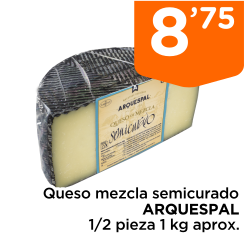 Queso mezcla semicurado ARQUESPAL 1/2 pieza 1 kg aprox.