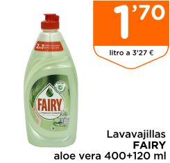 Lavavajillas FAIRY aloe vera 400+120 ml