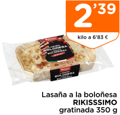Lasa?a a la bolo?esa RIKISSSIMO gratinada 350 g