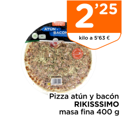 Pizza at?n y bac?n RIKISSSIMO masa fina 400 g