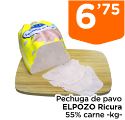 Pechuga de pavo ELPOZO Ricura 55% carne -kg-