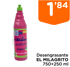 Desengrasante EL MILAGRITO 750+250 ml