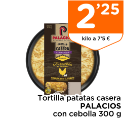 Tortilla patatas casera PALACIOS con cebolla 300 g
