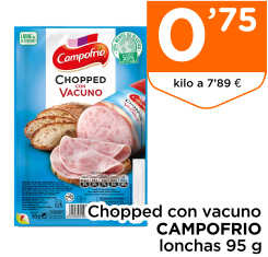 Chopped con vacuno CAMPOFRIO lonchas 95 g