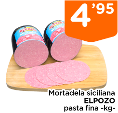 Mortadela siciliana ELPOZO pasta fina -kg-
