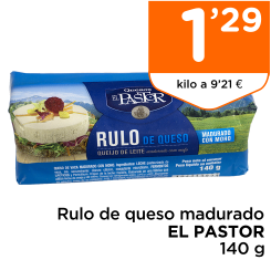 Rulo de queso madurado EL PASTOR 140 g