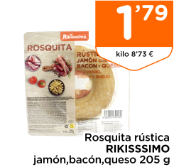 Rosquita r?stica RIKISSSIMO jam?n,bac?n,queso 205 g