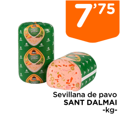 Sevillana de pavo SANT DALMAI -kg-