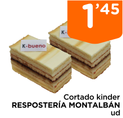 Cortado kinder RESPOSTER?A MONTALB?N ud
