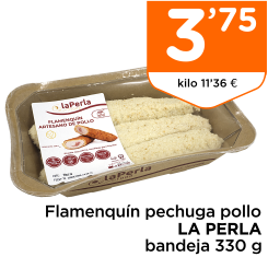 Flamenqu?n pechuga pollo LA PERLA bandeja 330 g