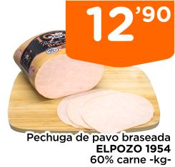 Pechuga de pavo braseada ELPOZO 1954 60% carne -kg-