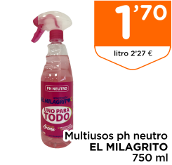 Multiusos ph neutro EL MILAGRITO 750 ml