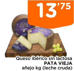 Queso ib?rico sin lactosa PATA VIEJA Gran Reserva 12 meses kg (leche cruda)