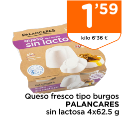 Queso fresco tipo burgos PALANCARES sin lactosa 4x62.5 g