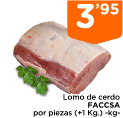 Lomo de cerdo FACCSA por piezas (+1 Kg.) -kg-