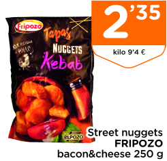 Street nuggets FRIPOZO bacon&cheese 250 g