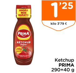 Ketchup PRIMA 290+40 g