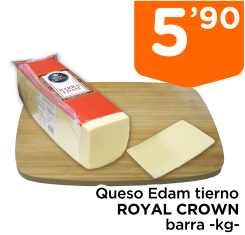 Queso Edam tierno ROYAL CROWN barra -kg- Queso Edam tierno ROYAL CROWN barra -kg-