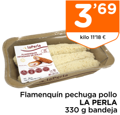 Flamenqu?n pechuga pollo LA PERLA 330 g bandeja