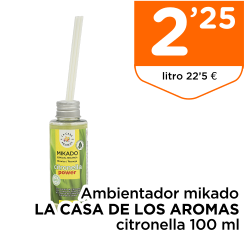Ambientador mikado LA CASA DE LOS AROMAS citronella 100 ml