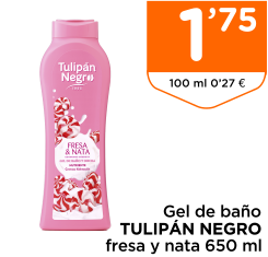 Gel de ba?o TULIP?N NEGRO fresa y nata 650 ml