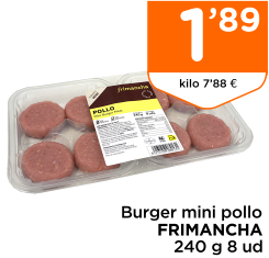 Burger mini pollo FRIMANCHA 240 g 8 ud
