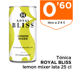 T?nica ROYAL BLISS lemon mixer lata 25 cl