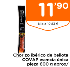 Chorizo ib?rico de bellota COVAP esencia ?nica pieza 600 g aprox/