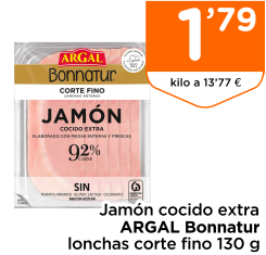 Jam?n cocido extra ARGAL Bonnatur lonchas corte fino 130 g