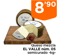 Queso mezcla EL VALLE n?m. 05 semicurado -kg-