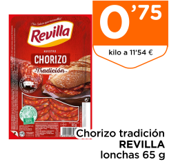 Chorizo tradici?n REVILLA lonchas 65 g