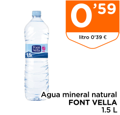 Agua mineral natural FONT VELLA 1.5 L