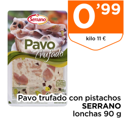 Pavo trufado con pistachos SERRANO lonchas 90 g