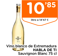 Vino blanco de Extremadura HABLA DE TI Sauvignon Blanc 75 cl