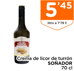 Crema de licor de turr?n SO?ADOR 70 cl