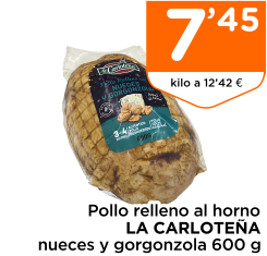 Pollo relleno al horno LA CARLOTE?A nueces y gorgonzola 600 g