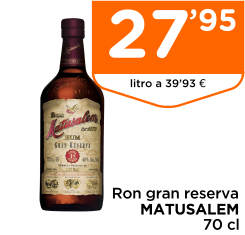 Ron gran reserva MATUSALEM 70 cl