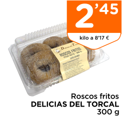 Roscos fritos DELICIAS DEL TORCAL 300 g