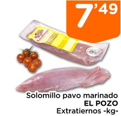 Solomillo pavo marinado EL POZO Extratiernos -kg-