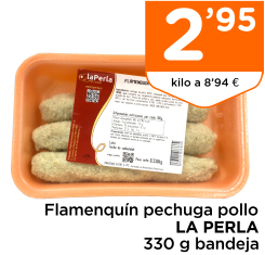 Flamenqu?n pechuga pollo LA PERLA 330 g bandeja