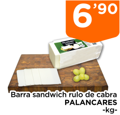 Barra sandwich rulo de cabra PALANCARES -kg-