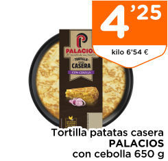 Tortilla patatas casera PALACIOS con cebolla 650 g
