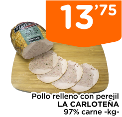 Pollo relleno con perejil LA CARLOTE?A 97% carne -kg-