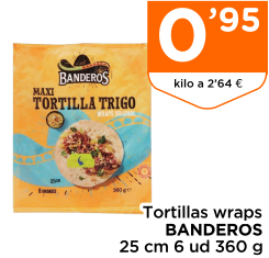 Tortillas wraps BANDEROS 25 cm 6 ud 360 g