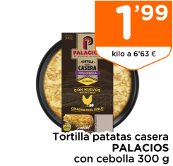 Tortilla patatas casera PALACIOS con cebolla 300 g