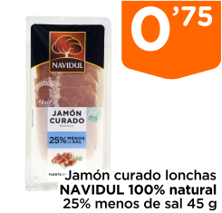 Jam?n curado lonchas NAVIDUL 100% natural 25% menos de sal 45 g