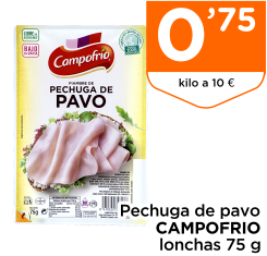 Pechuga de pavo CAMPOFRIO lonchas 75 g